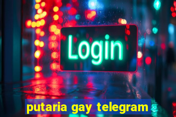 putaria gay telegram